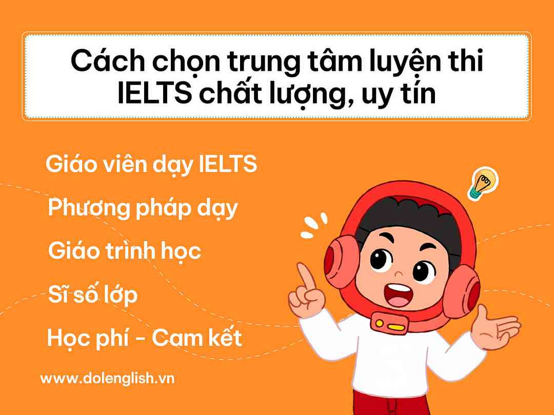 Cách chọn trung tâm luyện thi IELTS