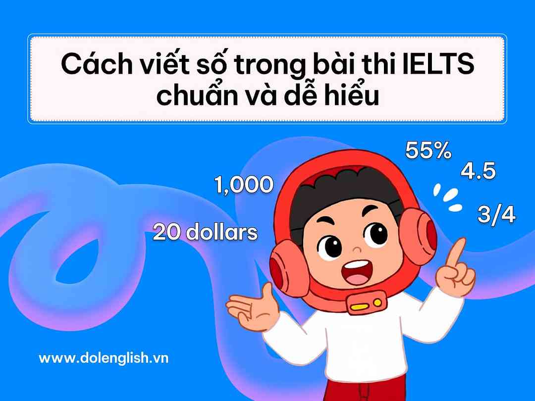 Cách viết số trong bài thi IELTS