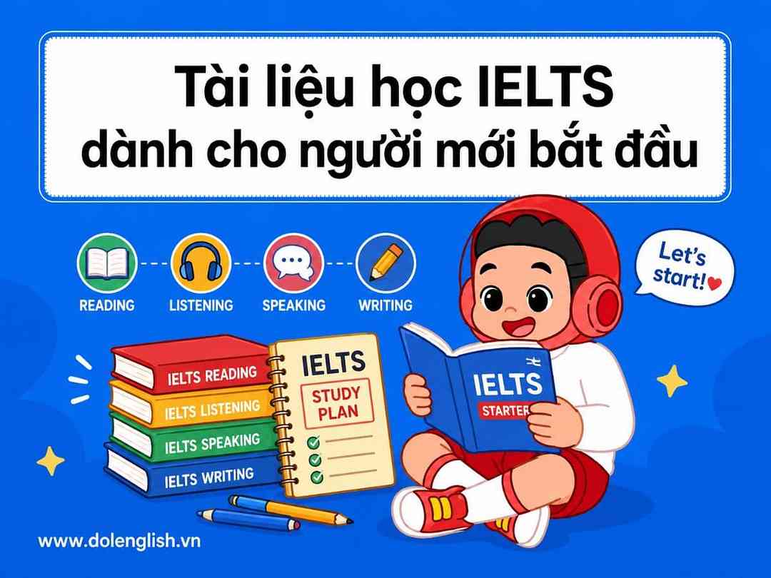 Tài liệu học IELTS cho người mới bắt đầu