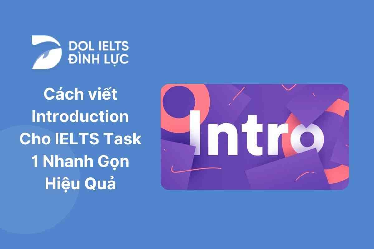 Các viết introduction ielts task 1