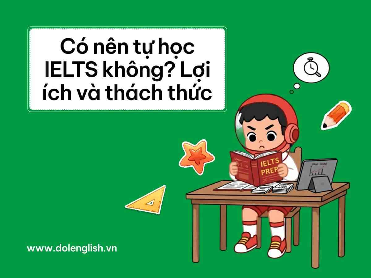 Có nên tự học IELTS không