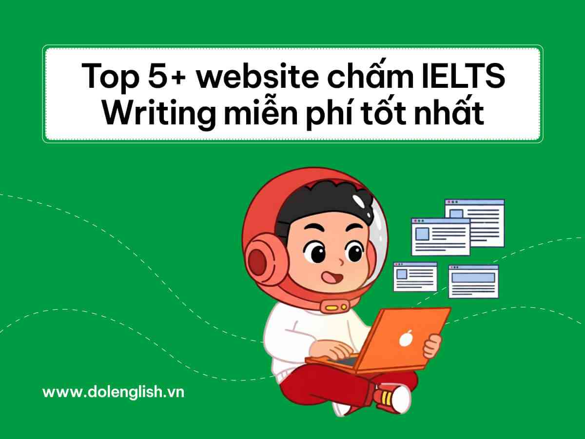 Website chấm IELTS Writing Free