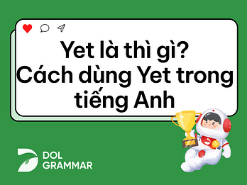 yet là thì gì