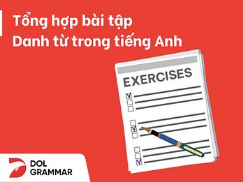 bài tập danh từ trong tiếng anh