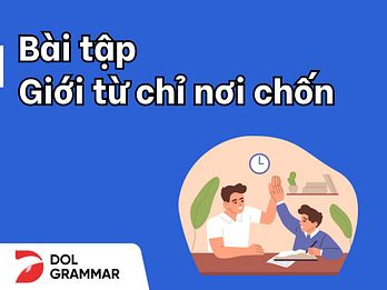 bài tập giới từ chỉ nơi chốn