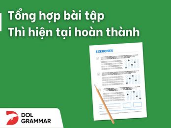 bài tập thì hiện tại hoàn thành