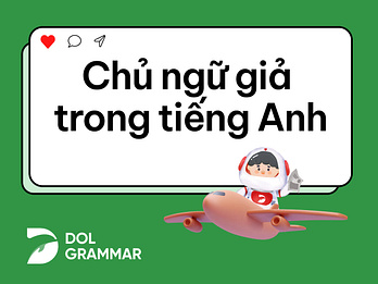 chủ ngữ giả