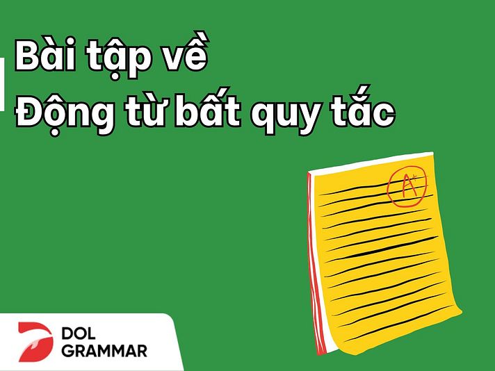 bài tập động từ bất quy tắc