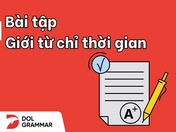 bài tập giới từ chỉ thời gian 