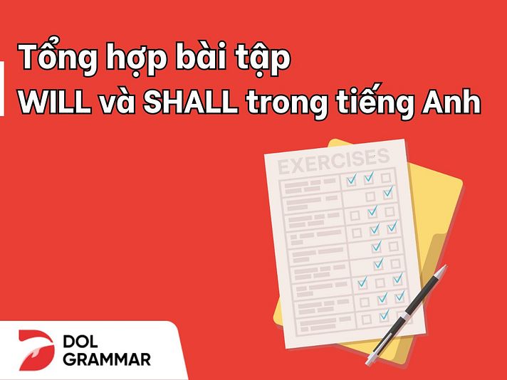 bài tập will và shall 