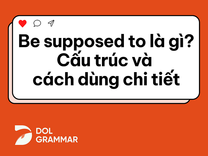 be supposed to là gì