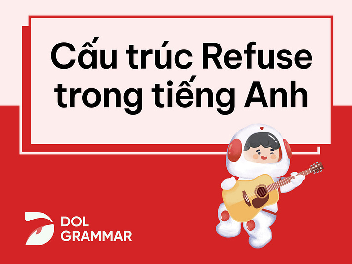 cấu trúc refuse 