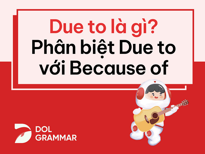 due to là gì