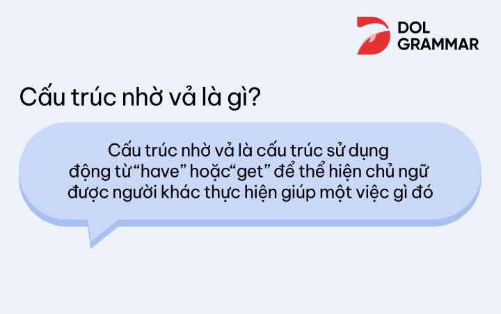 cấu trúc nhờ vả là gì